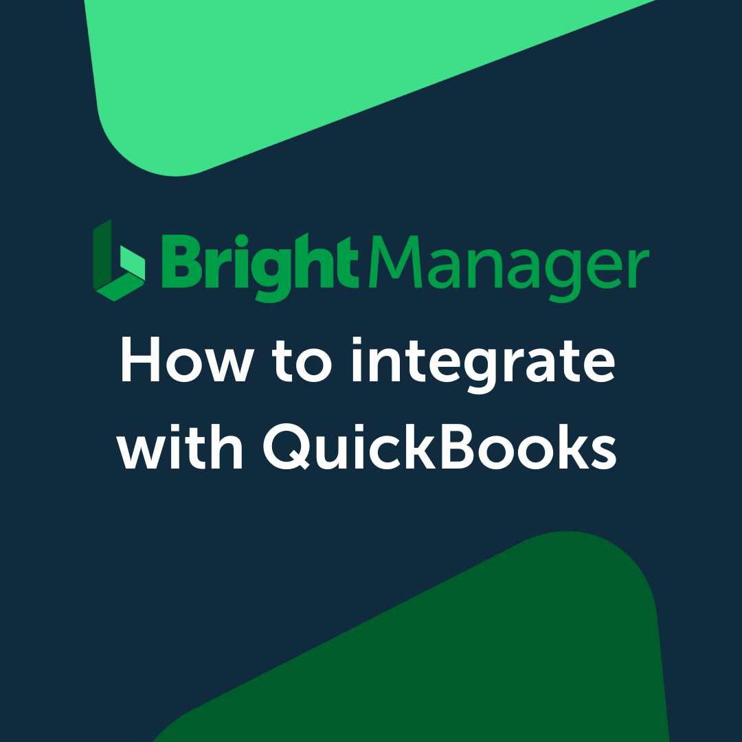 BrightManager: How to integrate with QuickBooks