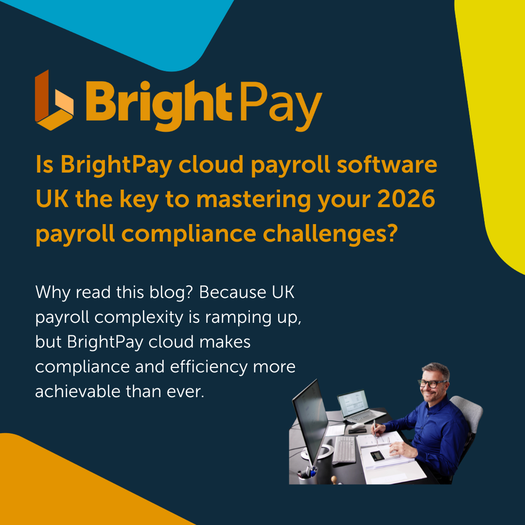 Future-Proof UK Payroll Compliance with BrightPay (2026)